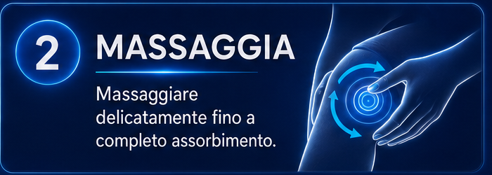 2. Massaggiare delicatamente fino a completo assorbimento
